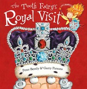 Cover of Tooth Fairy's Royal Visit by Peter Bently