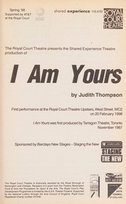 Cover of I Am Yours by Judith Thompson