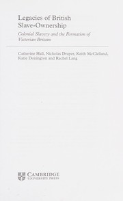 Cover of Legacies of British Slave-Ownership by Catherine Hall