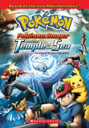 Front cover of Pokemon Ranger and the Temple of the Sea (2007 DTV Novelization) by Tracey West