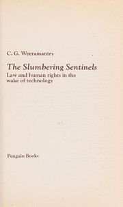 Cover of The slumbering sentinels by Weeramantry, C. G.
