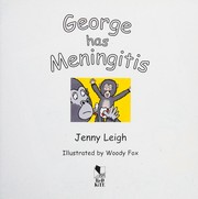 Cover of George Has Meningitis (A Doctor Spot Casebook) by Jenny Leigh