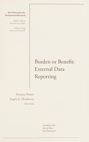 Cover of Burden or Benefit : External Data Reporting by Angela E. Henderson