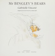 Front cover of Mr. Bingley's Bears by Gabrielle; Bell, Anthea (Adapted by) Vincent