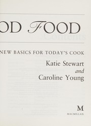 Front cover of Simply good food by Katie Stewart