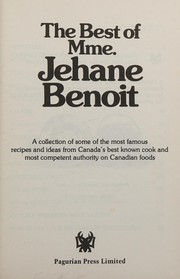 Cover of The best of Mme. Jehane Benoit by Jehane Benoît