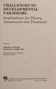 Cover of Challenges to developmental paradigms by Philip R. Zelazo