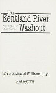 Front cover of The Kentland River washout by Bookies of Williamsburg
