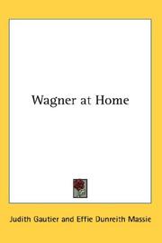 Front cover of Wagner at home by Gautier, Judith