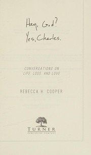 Front cover of Hey, God? Yes, Charles by Becky Cooper