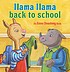 Cover of Llama Llama Back to School by Anna Dewdney