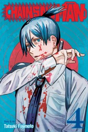 Front cover of Chainsaw Man, Vol. 4 by Tatsuki Fujimoto