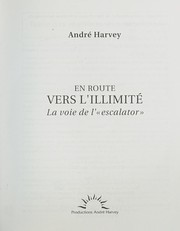 Cover of En route vers l'illimité by André Harvey