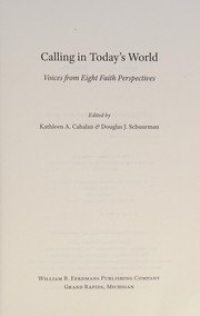 Cover of Calling in today's world by Kathleen A. Cahalan