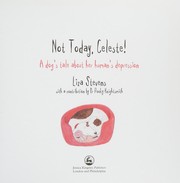 Cover of Not Today, Celeste! by Liza Stevens