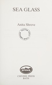 Front cover of Sea Glass by Anita Shreve