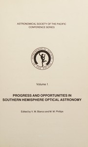 Front cover of Progress and opportunities in southern hemisphere optical astronomy by V. M. Blanco