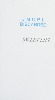 Front cover of Sweet Life by Linda Biasotto