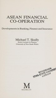 Cover of ASEAN financial cooperation by Michael T. Skully