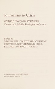 Front cover of Journalism in Crisis by Mike Gasher