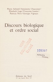 Front cover of Discours biologique et ordre social by Pierre Achard
