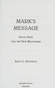 Cover of Mark's message by Justo L. González