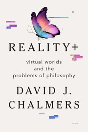 Cover of Reality+ by David J. Chalmers