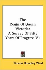 Front cover of The Reign Of Queen Victoria by Thomas Humphry Ward