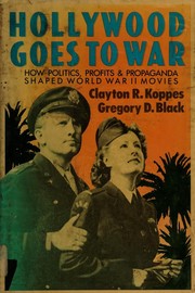 Front cover of Hollywood Goes to War by Clayton R. Koppes