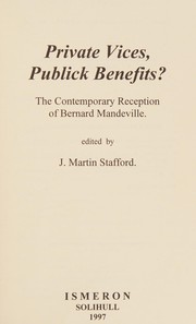 Cover of Private vices, publick benefits? by J. Martin Stafford