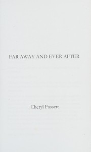Front cover of Far away and ever after by Cheryl Fassett