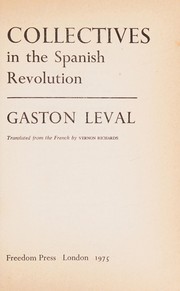 Front cover of Collectives in the Spanish Revolution by Gastón Leval
