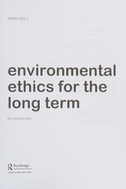 Cover of Environmental Ethics for the Long Term by John Nolt