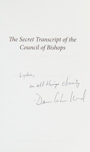 Cover of Secret Transcript of the Council of Bishops by Darren Cushman Wood
