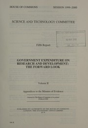 Cover of Government expenditure on research and development by Great Britain. Parliament. House of Commons. Select Committee on Science and Technology