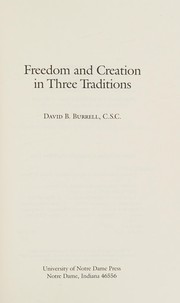 Front cover of Freedom and creation in three traditions by David B. Burrell