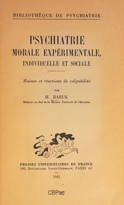 Front cover of Psychiatrie morale expérimentale, individuelle et sociale by Henri Baruk