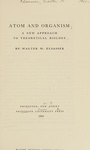 Cover of Atom and Organism by Walter M. Elsasser