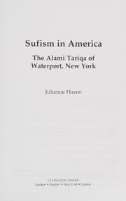 Front cover of Sufism in America by Julianne Hazen