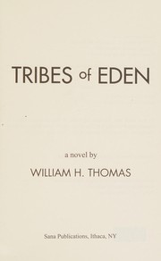 Front cover of Tribes of Eden by Thomas, William H. M.D.
