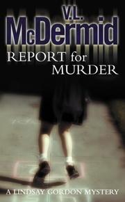 Cover of Report for Murder by Val McDermid