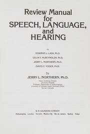 Front cover of Review Manual for Speech, Language and Hearing by Jerry L. Northern