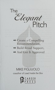 Front cover of Elegant Pitch by Mike Figliuolo