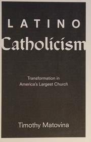 Front cover of Latino Catholicism by Timothy M. Matovina