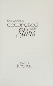 Front cover of World Is Decorated with Stars by Denice Kronau