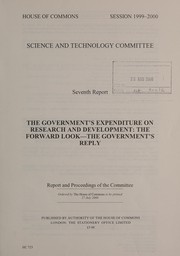 Cover of The Government's expenditure on research and development by Great Britain. Parliament. House of Commons. Select Committee on Science and Technology