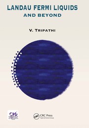 Front cover of Landau Fermi Liquids and Beyond by V. Tripathi