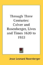 Cover of Through Three Centuries by Jesse Leonard Rosenberger