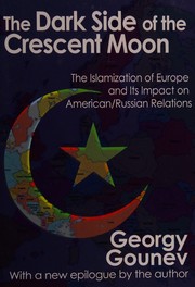 Front cover of Dark Side of the Crescent Moon by Georgy Gounev