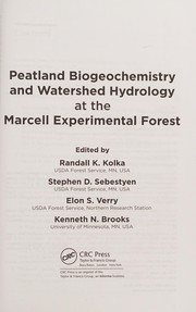 Front cover of Peatland biogeochemistry and watershed hydrology at the Marcell Experimental Forest by Randall Kolka